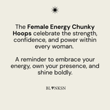 Female Energy Chunky Hoops Gold - Blanksn Jewellery-[motivational and inspirational Jewellery]- [beautiful Jewellery]