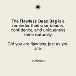 'FLAWLESS' Handcrafted Beaded Bag - Blanksn Jewellery-[motivational and inspirational Jewellery]- [beautiful Jewellery]
