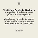 Reflect Reminder Necklace Silver (925 Sterling Silver) - Blanksn Jewellery-[motivational and inspirational Jewellery]- [beautiful Jewellery]